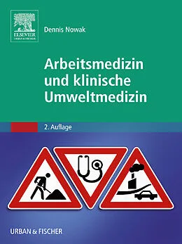 E-Book (epub) Arbeitsmedizin und klinische Umweltmedizin von Dennis Nowak