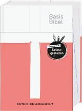 Fester Einband BasisBibel. Mit Einband zum Selbstgestalten von 