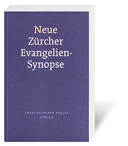 Kartonierter Einband Neue Zürcher Evangelien-Synopse von 