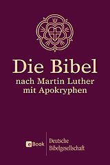 E-Book (epub) Die Bibel nach Martin Luther von Martin Luther