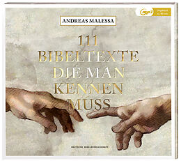 Audio CD (CD/SACD) 111 Bibeltexte die man kennen muss von Andreas Malessa