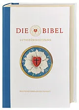 Fester Einband Die Bibel nach Martin Luthers Übersetzung. Lutherbibel. Revidiert 2017. Mit Apokry-phen. Jubiläumsausgabe. Großer Infoteil: Biografie Martin Luther I Luthers Reden I 500 Jahre Reformation. von