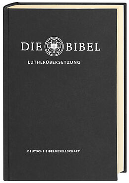 Fester Einband Lutherbibel revidiert 2017 - Die Standardausgabe von 