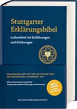 Fester Einband Stuttgarter Erklärungsbibel SEB. Standardausgabe. Lutherbibel mit Einführungen, Erklärungen und Bibelkommentaren. Fundierte Erläuterungen zu jedem Abschnitt für das Bibelstudium von 