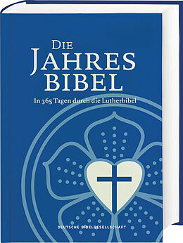 Pappband Lutherbibel. Die Jahresbibel von 