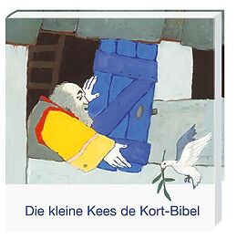 Fester Einband Die kleine Kees de Kort-Kinderbibel von Hellmut Haug, Kees de Kort