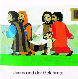 Kartonierter Einband Jesus und der Gelähmte von Helmut Haug