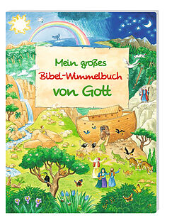Pappband Mein großes Bibel-Wimmelbuch von Gott von Abeln