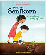 Fester Einband Das kleine Senfkorn von Amy-Jill Levine, Sandy E. Sasso