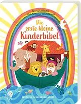 Pappband Die erste kleine Kinderbibel von Antonia Woodward