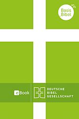 E-Book (epub) BasisBibel. Neues Testament und Psalmen von 