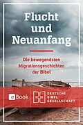 E-Book (epub) Flucht und Neuanfang von Elsa Tamez