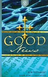 Kartonierter Einband Good News Bible - New Testament von