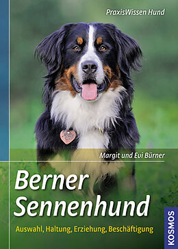 Kartonierter Einband Berner Sennenhund von Margit Bürner, Evi Bürner