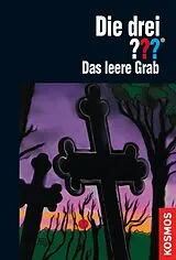 E-Book (epub) Die drei ???, Das leere Grab (drei Fragezeichen) von André Marx