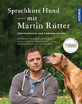 Fester Einband Sprachkurs Hund mit Martin Rütter von Martin Rütter, Andrea Buisman