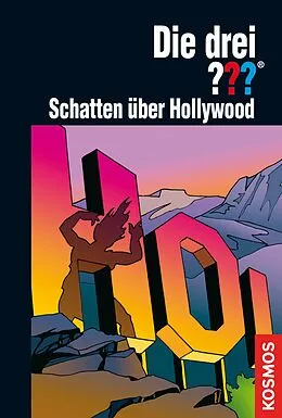 E-Book (epub) Die drei ???, Schatten über Hollywood (drei Fragezeichen) von Astrid Vollenbruch