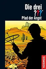 E-Book (epub) Die drei ???, Pfad der Angst (drei Fragezeichen) von Astrid Vollenbruch