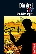 E-Book (epub) Die drei ???, Pfad der Angst (drei Fragezeichen) von Astrid Vollenbruch