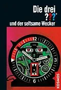 E-Book (epub) Die drei ???, und der seltsame Wecker (drei Fragezeichen) von Robert Arthur