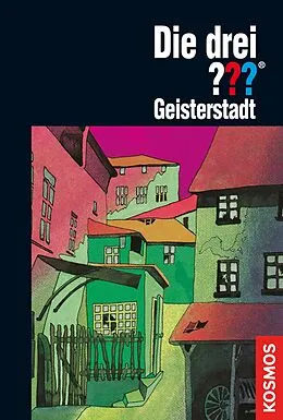E-Book (epub) Die drei ???, Geisterstadt (drei Fragezeichen) von Brigitte Johanna Henkel-Waidhofer
