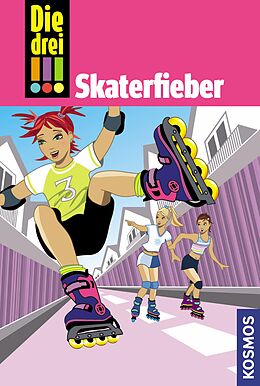 E-Book (epub) Die drei !!!, 7, Skaterfieber (drei Ausrufezeichen) von Henriette Wich