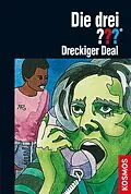 E-Book (epub) Die drei ???, Dreckiger Deal (drei Fragezeichen) von Brigitte Henkel-Waidhofer
