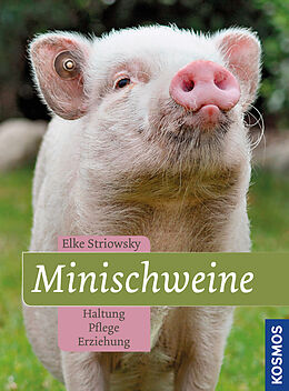 Fester Einband Minischweine von Elke Striowsky