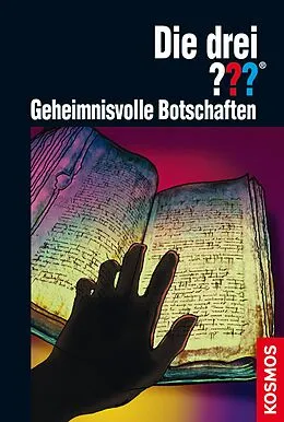 E-Book (epub) Die drei ???, Geheimnisvolle Botschaften (drei Fragezeichen) von Christoph Dittert