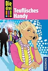 E-Book (epub) Die drei !!!, 19, Teuflisches Handy (drei Ausrufezeichen) von Henriette Wich