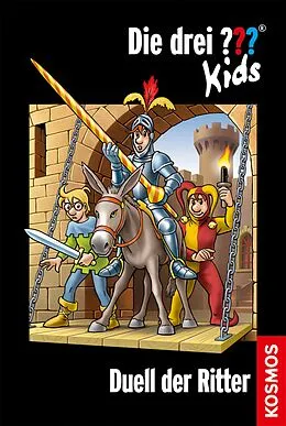 E-Book (epub) Die drei ??? Kids, 43, Duell der Ritter (drei Fragezeichen Kids) von Ulf Blanck
