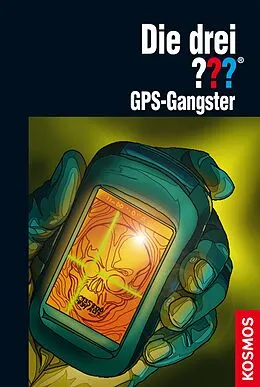 E-Book (epub) Die drei ??? GPS-Gangster (drei Fragezeichen) von Marco Sonnleitner