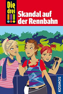 E-Book (epub) Die drei !!!, 21, Skandal auf der Rennbahn (drei Ausrufezeichen) von Petra Steckelmann