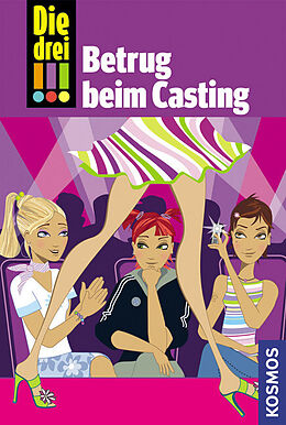 Fester Einband Die drei !!!, 2, Betrug beim Casting von Henriette Wich