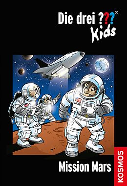 E-Book (epub) Die drei ??? Kids, 36, Mission Mars (drei Fragezeichen Kids) von Boris Pfeiffer