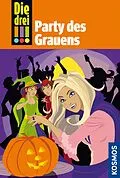 E-Book (epub) Die drei !!!, 32, Party des Grauens (drei Ausrufezeichen) von Maja von Vogel