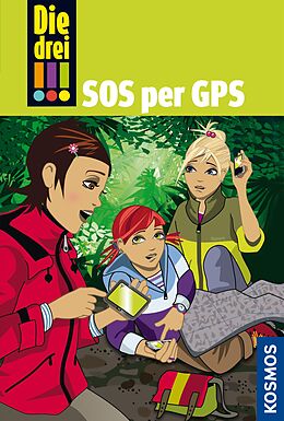 E-Book (epub) Die drei !!!, 36, SOS per GPS (drei Ausrufezeichen) von Mira Sol
