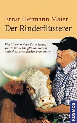 E-Book (epub) Der Rinderflüsterer von Ernst Hermann Maier