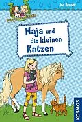 E-Book (epub) Ponyfreundinnen, 2, Maja und die kleinen Katzen von Ina Brandt
