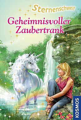 E-Book (epub) Sternenschweif, 16, Geheimnisvoller Zaubertrank von Linda Chapman