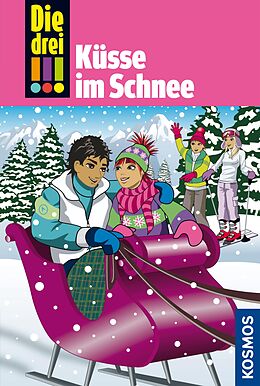 E-Book (epub) Die drei !!!, 33, Küsse im Schnee (drei Ausrufezeichen) von Henriette Wich
