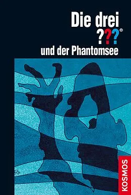 E-Book (epub) Die drei ??? und der Phantomsee (drei Fragezeichen) von William Arden