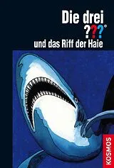 E-Book (epub) Die drei ??? und das Riff der Haie (drei Fragezeichen) von William Arden