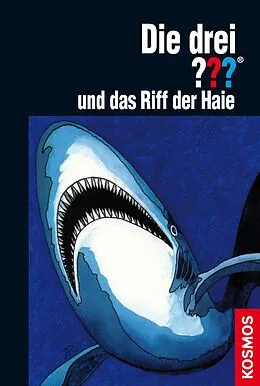 E-Book (epub) Die drei ??? und das Riff der Haie (drei Fragezeichen) von William Arden