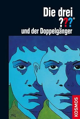 E-Book (epub) Die drei ??? und der Doppelgänger (drei Fragezeichen) von William Arden