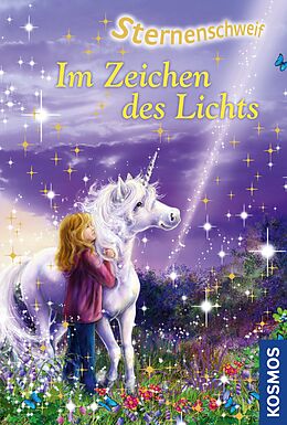 E-Book (epub) Sternenschweif, 26, Im Zeichen des Lichts von Linda Chapman