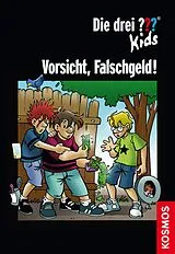 E-Book (epub) Die drei ??? Kids, Vorsicht, Falschgeld! (drei Fragezeichen Kids) von Boris Pfeiffer