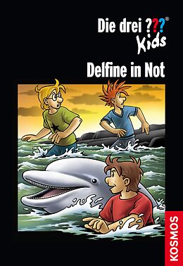 E-Book (epub) Die drei ??? Kids, Delfine in Not (drei Fragezeichen Kids) von Ulf Blanck