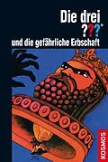 E-Book (epub) Die drei ??? und die gefährliche Erbschaft (drei Fragezeichen) von William Arden