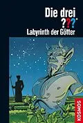 E-Book (epub) Die drei ??? Labyrinth der Götter (drei Fragezeichen) von André Marx